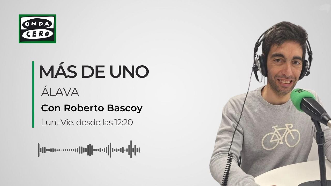 Más de uno Álava 15/10/2024 Más de uno Álava 15/10/2024