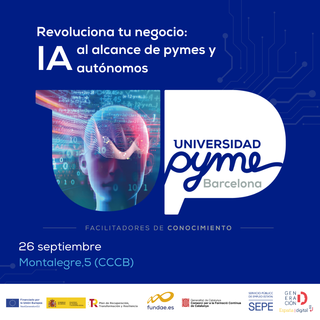 Transforma tu Negocio con la Inteligencia Artificial: Únete al Evento de Innovación Tecnológica y Digitalización Empresarial en Barcelona Transforma tu Negocio con la Inteligencia Artificial: Únete al Evento de Innovación Tecnológica y Digitalización Empresarial en Barcelona