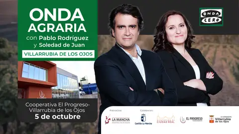 Programa especial 'Onda Agraria' desde Villarrubia de los Ojos Programa especial 'Onda Agraria' desde Villarrubia de los Ojos