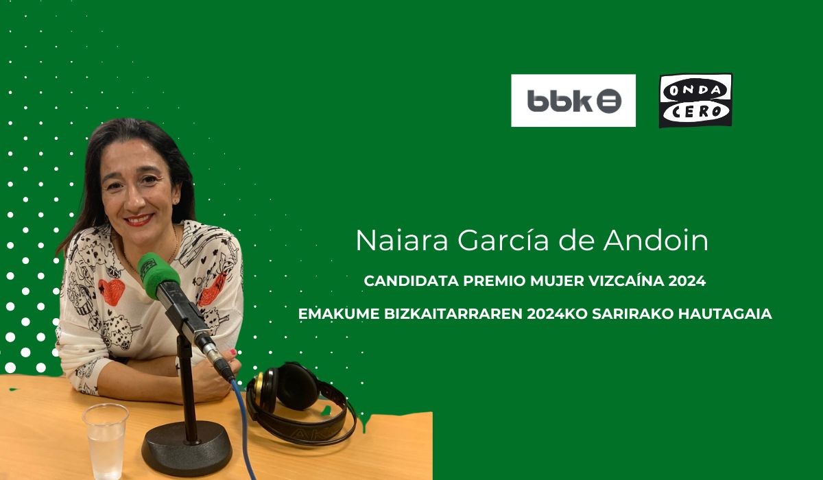 Naiara García de Andoin, candidata al Premio Mujer Vizcaina 2024 Naiara García de Andoin, candidata al Premio Mujer Vizcaina 2024