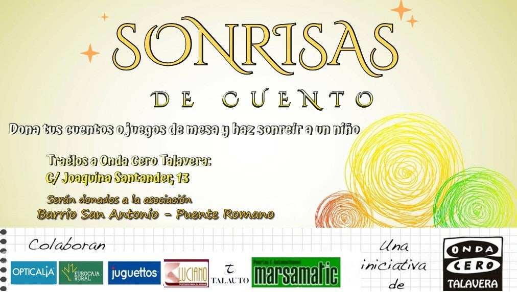Vuelve 'Sonrisas de cuento' a Onda Cero Talavera Vuelve 'Sonrisas de cuento' a Onda Cero Talavera