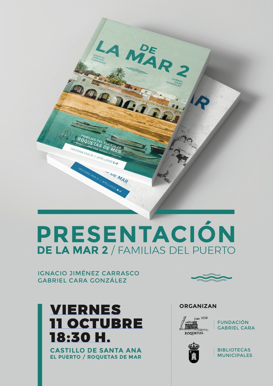 "De la mar 2. Familias del puerto de Roquetas." "De la mar 2. Familias del puerto de Roquetas."