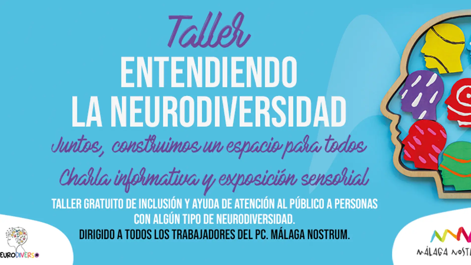 Málaga Nostrum junto a la Platamorma Neurodiverso impulsan la atención inclusiva para todo tipo de familias Málaga Nostrum junto a la Platamorma Neurodiverso impulsan la atención inclusiva para todo tipo de familias