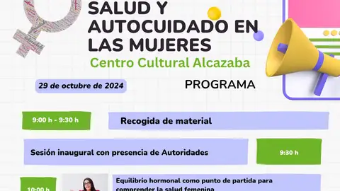 El Centro Cultural Alcazaba acoge el próximo 29 de octubre las Jornadas sobre Salud y Autocuidado de las Mujeres El Centro Cultural Alcazaba acoge el próximo 29 de octubre las Jornadas sobre Salud y Autocuidado de las Mujeres
