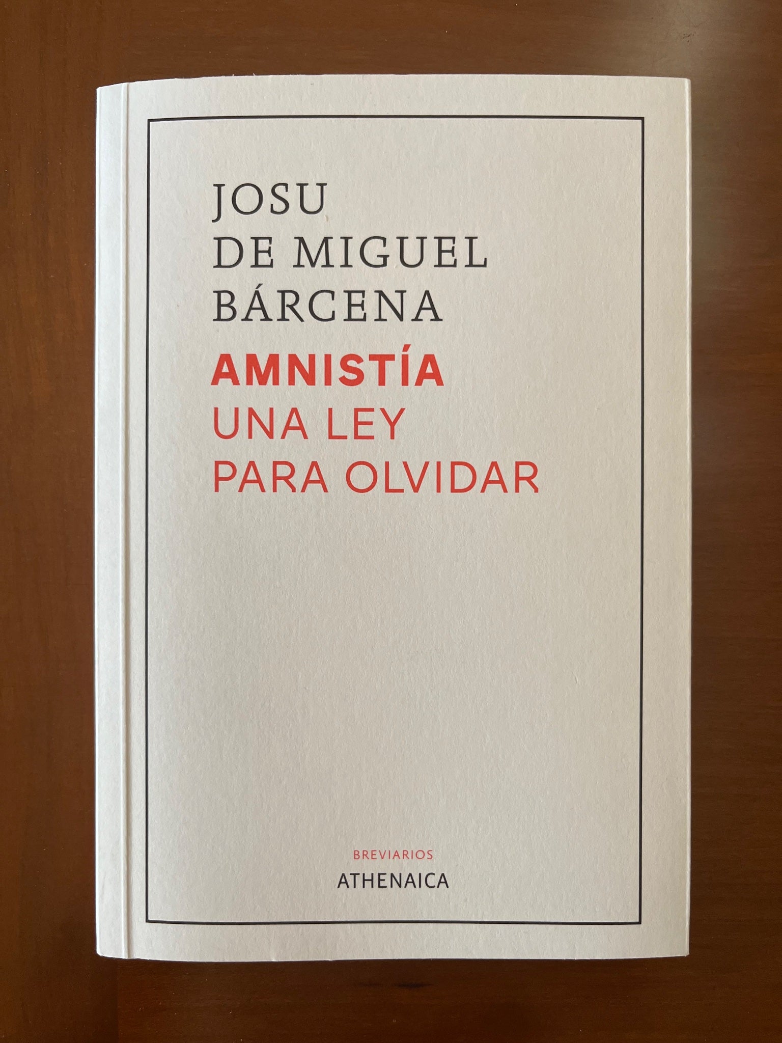 'Amnistía un ley para olvidar': la amnistía comparada en el tiempo 'Amnistía un ley para olvidar': la amnistía comparada en el tiempo