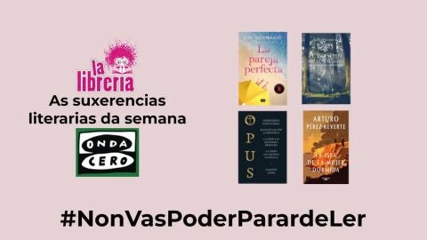 As suxerencias literarias de La Librer&iacute;a CyC do 16 de outubro de 2024