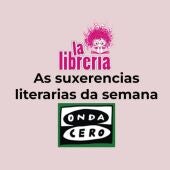 As suxerencias literarias de La Librería CyC do 16 de outubro de 2024