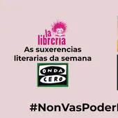 As suxerencias literarias de La Librería CyC do 16 de outubro de 2024 As suxerencias literarias de La Librería CyC do 16 de outubro de 2024