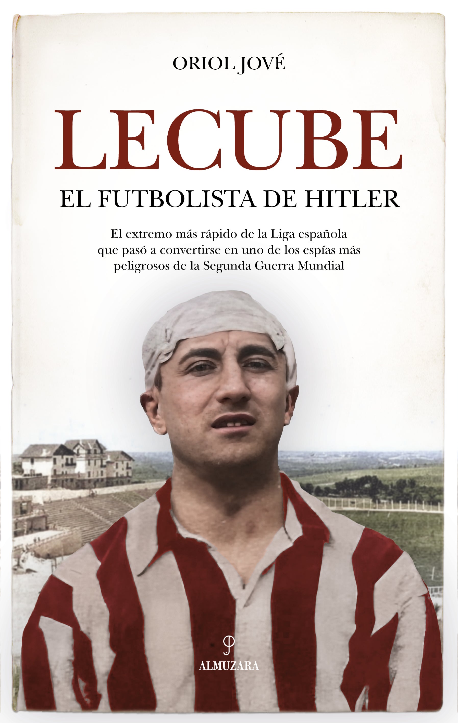 La vida del futbolista de la Gimnástica que fue espía La vida del futbolista de la Gimnástica que fue espía