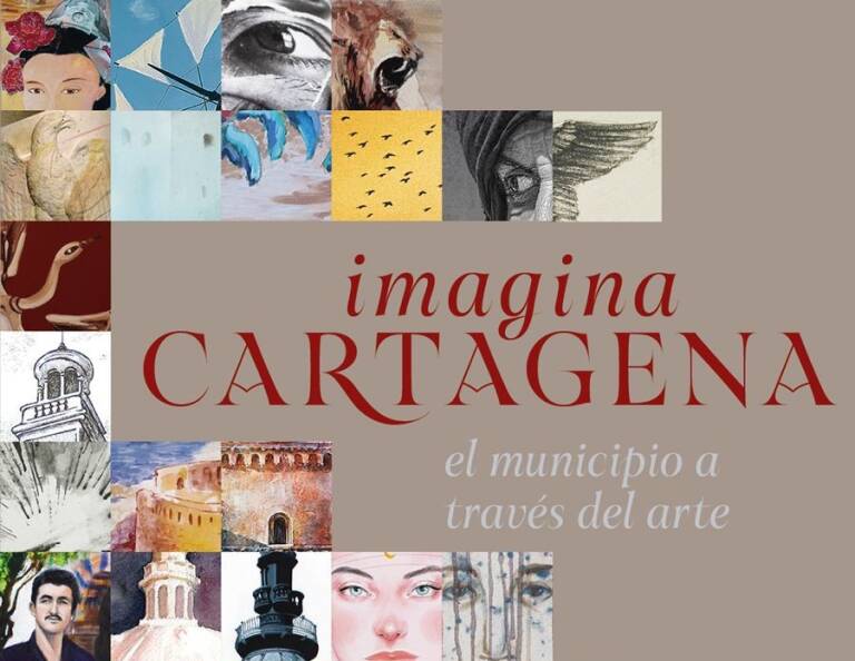 Imagina Cartagena, el municipio a través del arte Imagina Cartagena, el municipio a través del arte