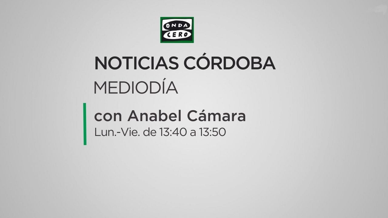 Noticias mediodía Córdoba 17/10/2024 Noticias mediodía Córdoba 17/10/2024