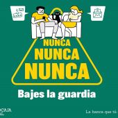'Nunca, nunca, nunca bajes la guardia', nueva campaña sobre ciberseguridad 