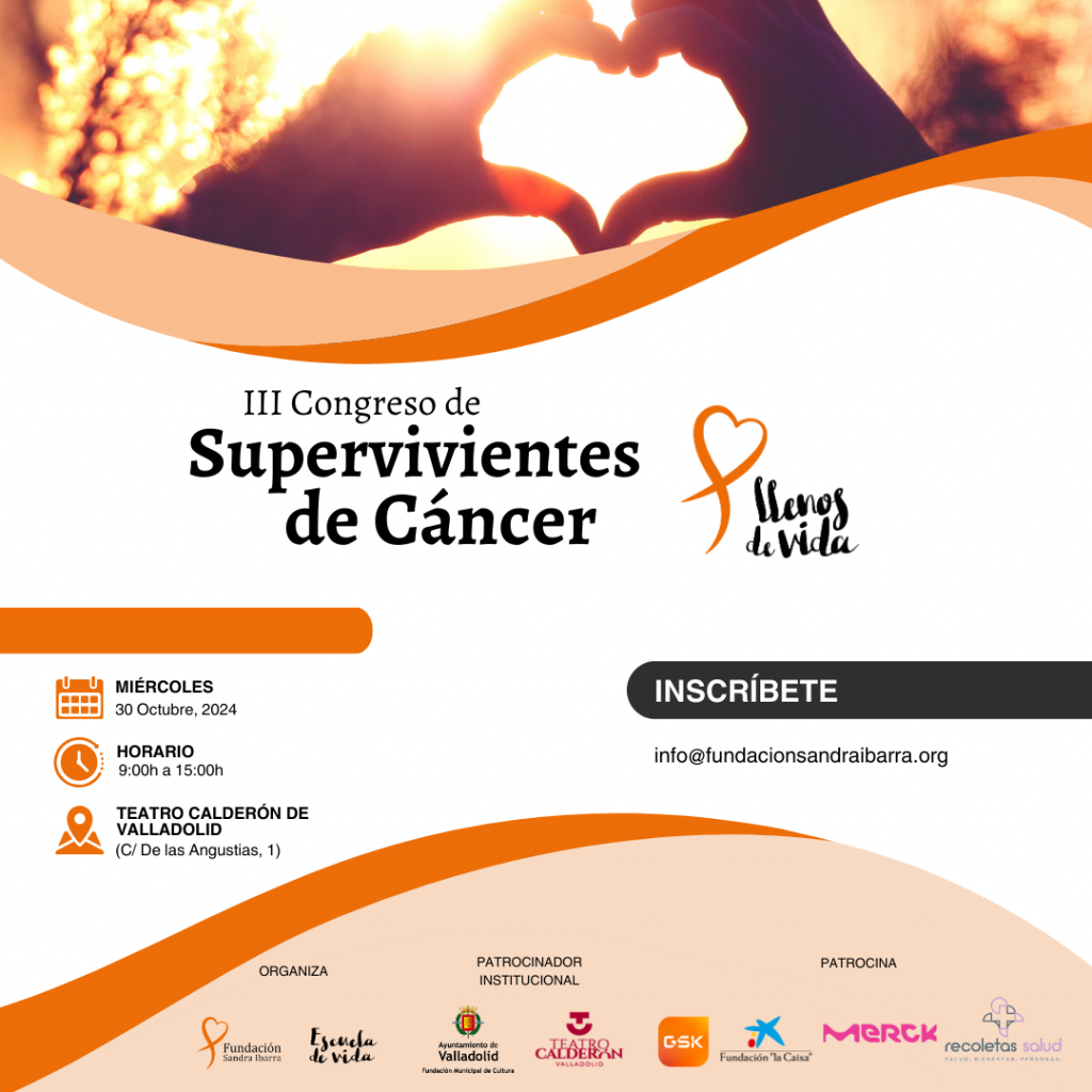 El congreso 'Llenos de Vida' de la Fundación Sandra Ibarra llega a Valladolid El congreso 'Llenos de Vida' de la Fundación Sandra Ibarra llega a Valladolid