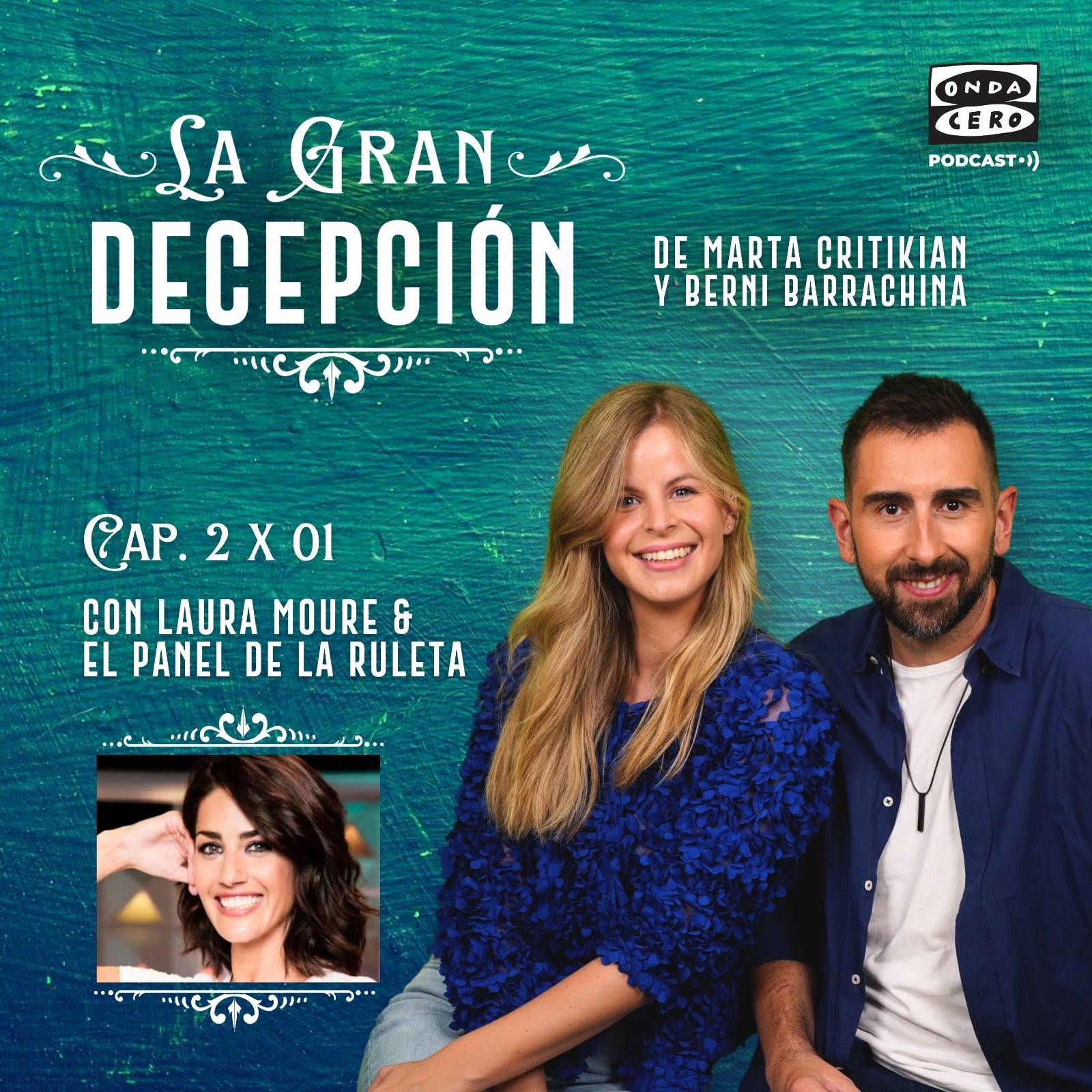 La gran decepción 2x1:¡Laura Moure y el panel de la ruleta! episode artwork