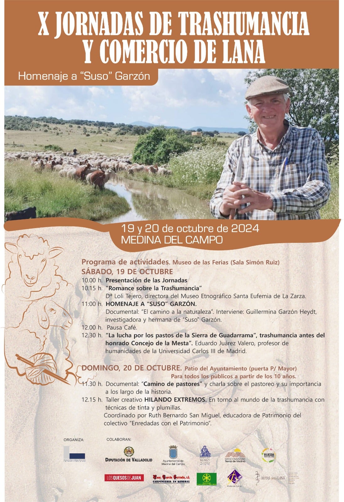 Eduardo Juárez participa en las X Jornadas de Trashumancia y Comercio de Lana de Medina del Campo Eduardo Juárez participa en las X Jornadas de Trashumancia y Comercio de Lana de Medina del Campo