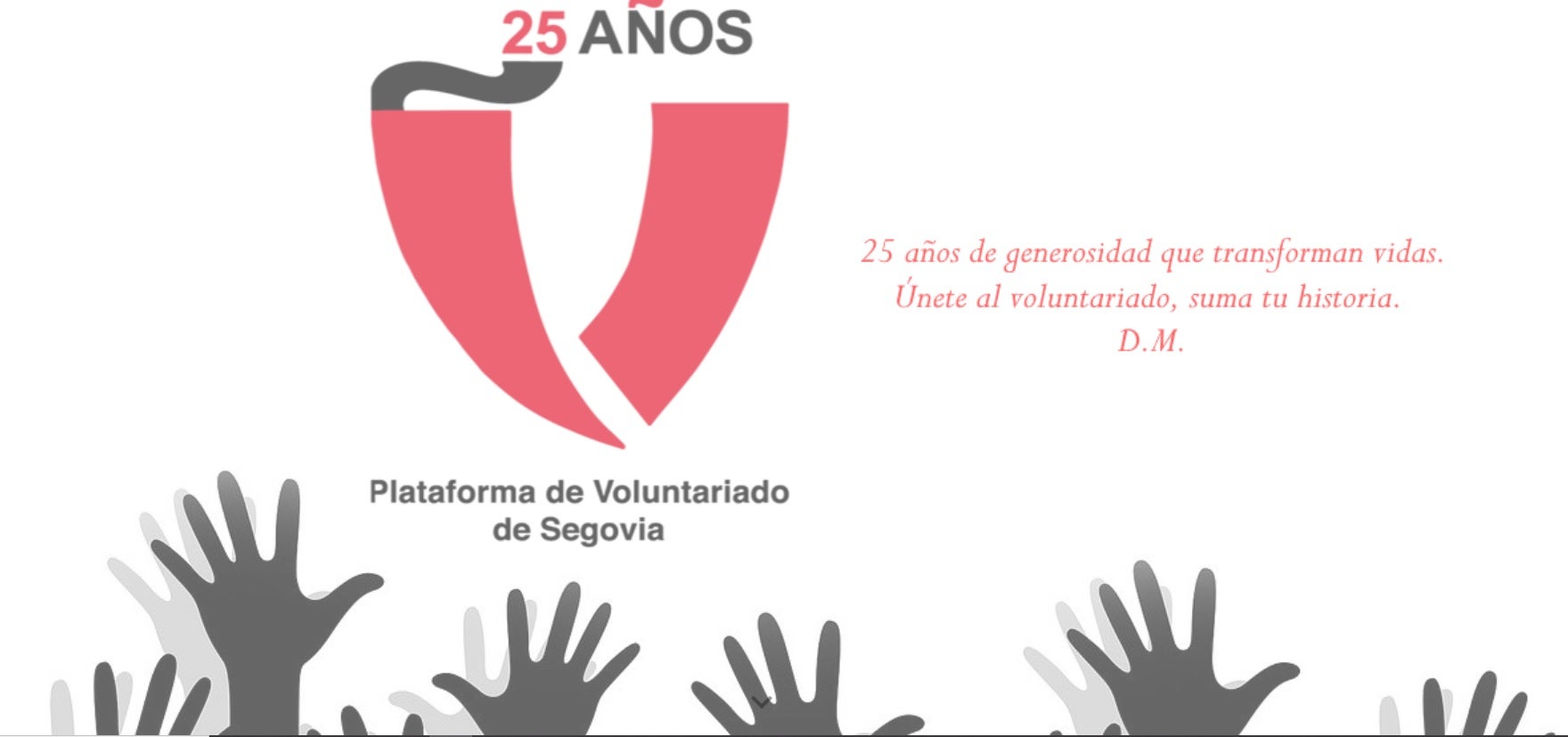 La Plataforma del voluntariado celebra 25 años con diferentes actividades La Plataforma del voluntariado celebra 25 años con diferentes actividades