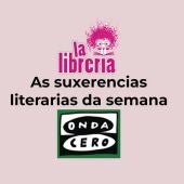 As suxerencias literarias de La Librería CyC do 23 de outubro de 2024