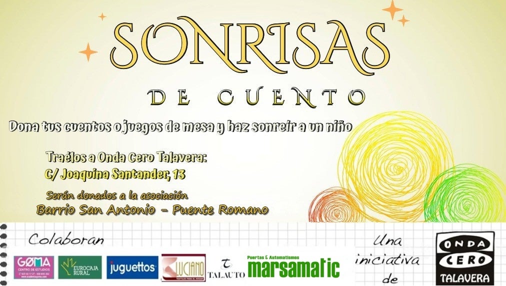 Vuelve 'Sonrisas de cuento' a Onda Cero Talavera Vuelve 'Sonrisas de cuento' a Onda Cero Talavera