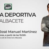 José Manuel Martínez, Onda Deportiva Albacete