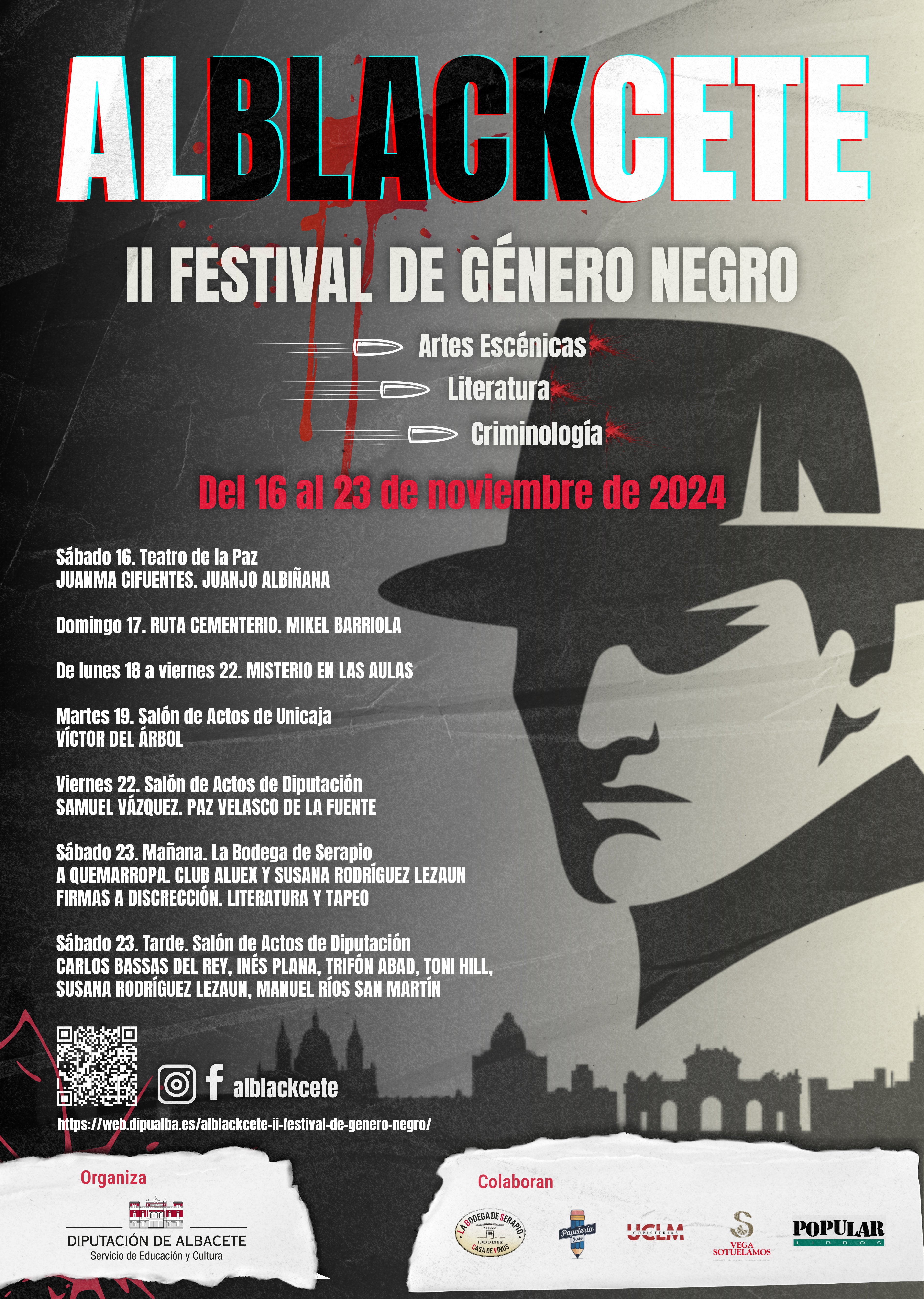 La Diputación recupera Alblackcete, el II Festival de Género Negro, que se celebrará el 16 al 23 de noviembre La Diputación recupera Alblackcete, el II Festival de Género Negro, que se celebrará el 16 al 23 de noviembre