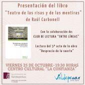 Presentación de "Teatro de las Risas y de las Mentiras", de Raúl Carbonell