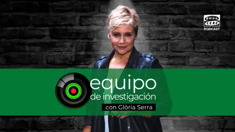 Glòria Serra regresa a Onda Cero Podcast: arranca la tercera temporada en audio de ‘Equipo de investigación’