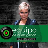 Equipo de investigación en Onda Cero Podcast Equipo de investigación en Onda Cero Podcast