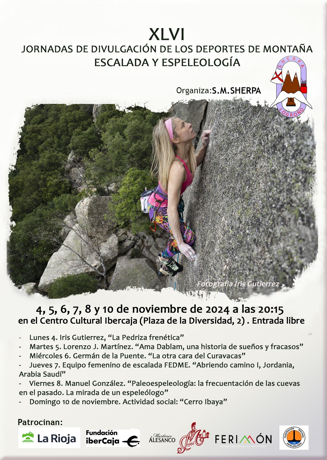 Jornadas de divulgación de los deportes de montana en Ibercaja Jornadas de divulgación de los deportes de montana en Ibercaja