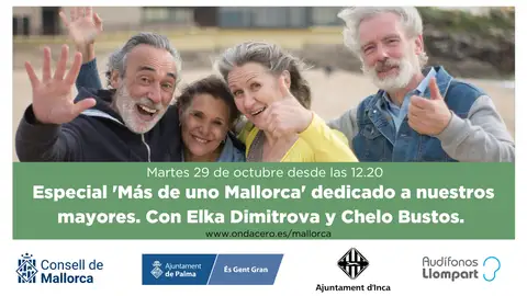 Más de uno Mallorca Especial Gent Gran