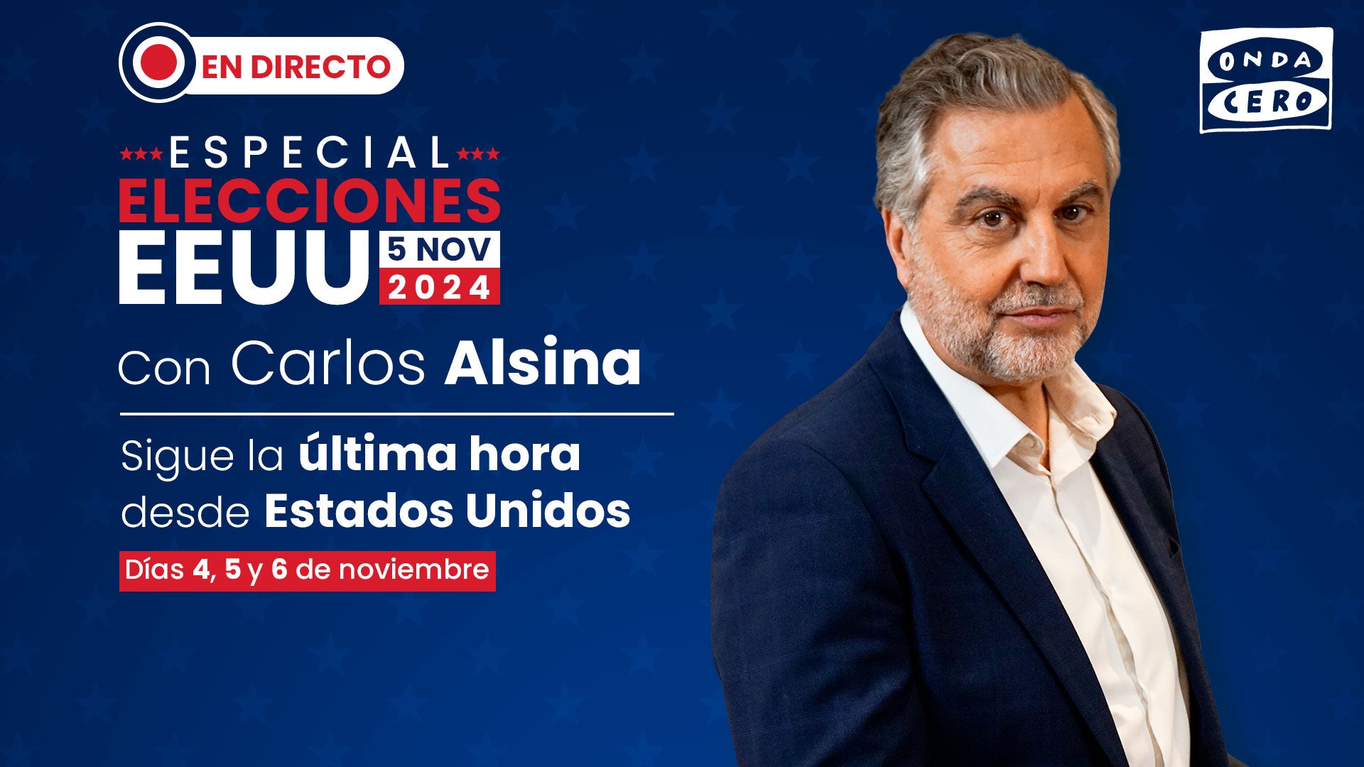 Escucha las Elecciones de EEUU 2024: Carlos Alsina conduce en Onda Cero el programa especial Escucha las Elecciones de EEUU 2024: Carlos Alsina conduce en Onda Cero el programa especial