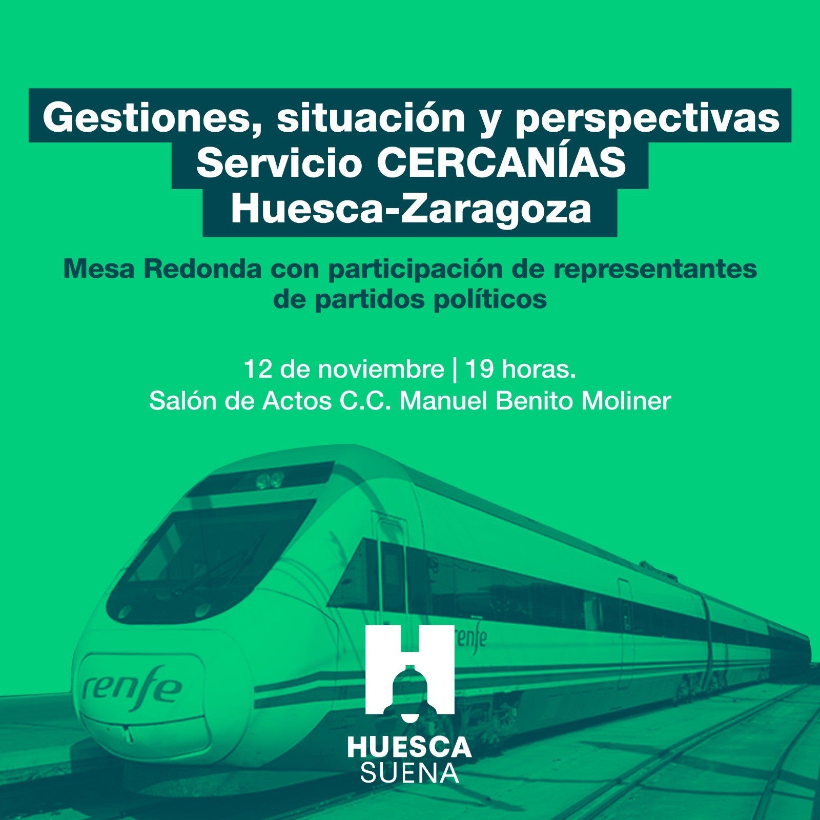 Huesca Suena pide información sobre las gestiones del Cercanías a Zaragoza Huesca Suena pide información sobre las gestiones del Cercanías a Zaragoza