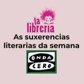 As suxerencias literarias de La Librería CyC do 13 de novembre do 2024