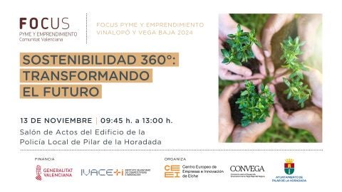 Focus Pyme y Emprendimiento Vinalop&oacute; Vega Baja 2024.