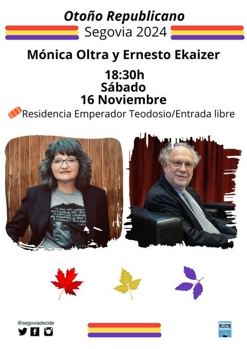 El otoño republicano de Segovia promueve este sábado la charlar entre Mónica Oltra y Ernesto Ekaizer El otoño republicano de Segovia promueve este sábado la charlar entre Mónica Oltra y Ernesto Ekaizer