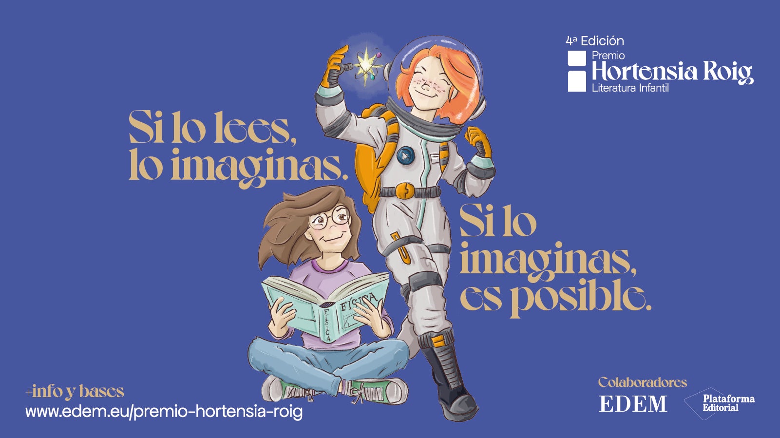 El Premio Hortensia Roig de Literatura Infantil abre el plazo de recepción de obras de su cuarta edición El Premio Hortensia Roig de Literatura Infantil abre el plazo de recepción de obras de su cuarta edición