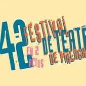 Festival de Teatro de Málaga Festival de Teatro de Málaga