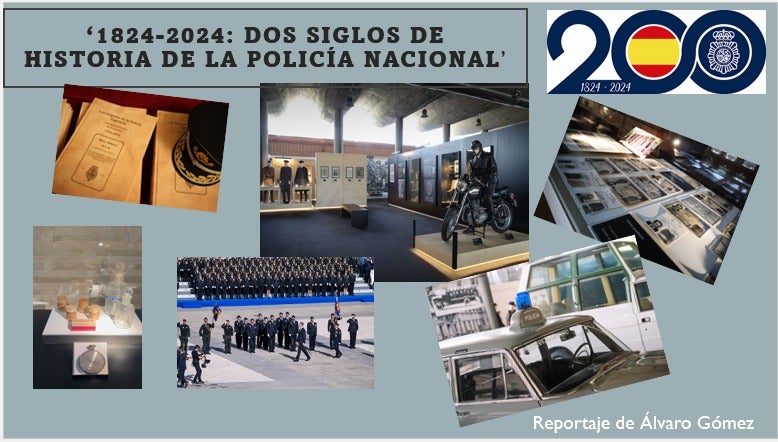 En este 2024 conmemoramos los 200 años de historia de la Policía Nacional de España En este 2024 conmemoramos los 200 años de historia de la Policía Nacional de España