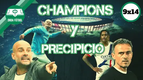 champions y precipicio onda futbol