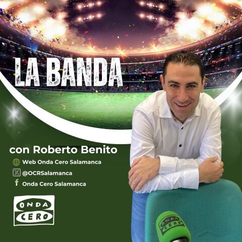 La Banda, con Roberto Benito 