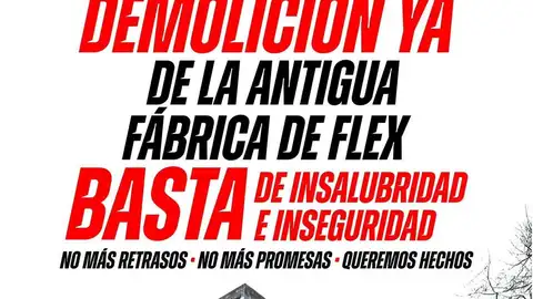 Los vecinos de La Calzada exigen la demolición de la nave de Flex Los vecinos de La Calzada exigen la demolición de la nave de Flex