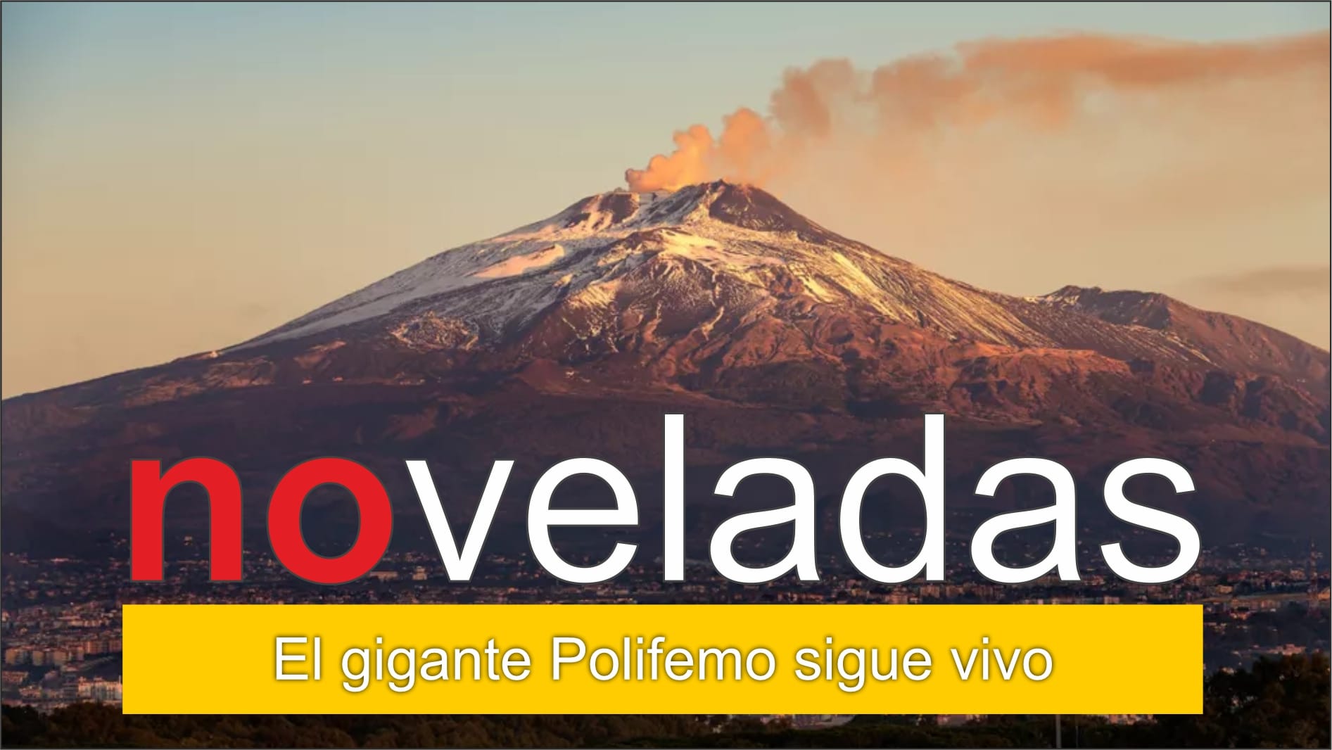 Polifemo, el cíclope, sigue vivo aunque con otro nombre Polifemo, el cíclope, sigue vivo aunque con otro nombre