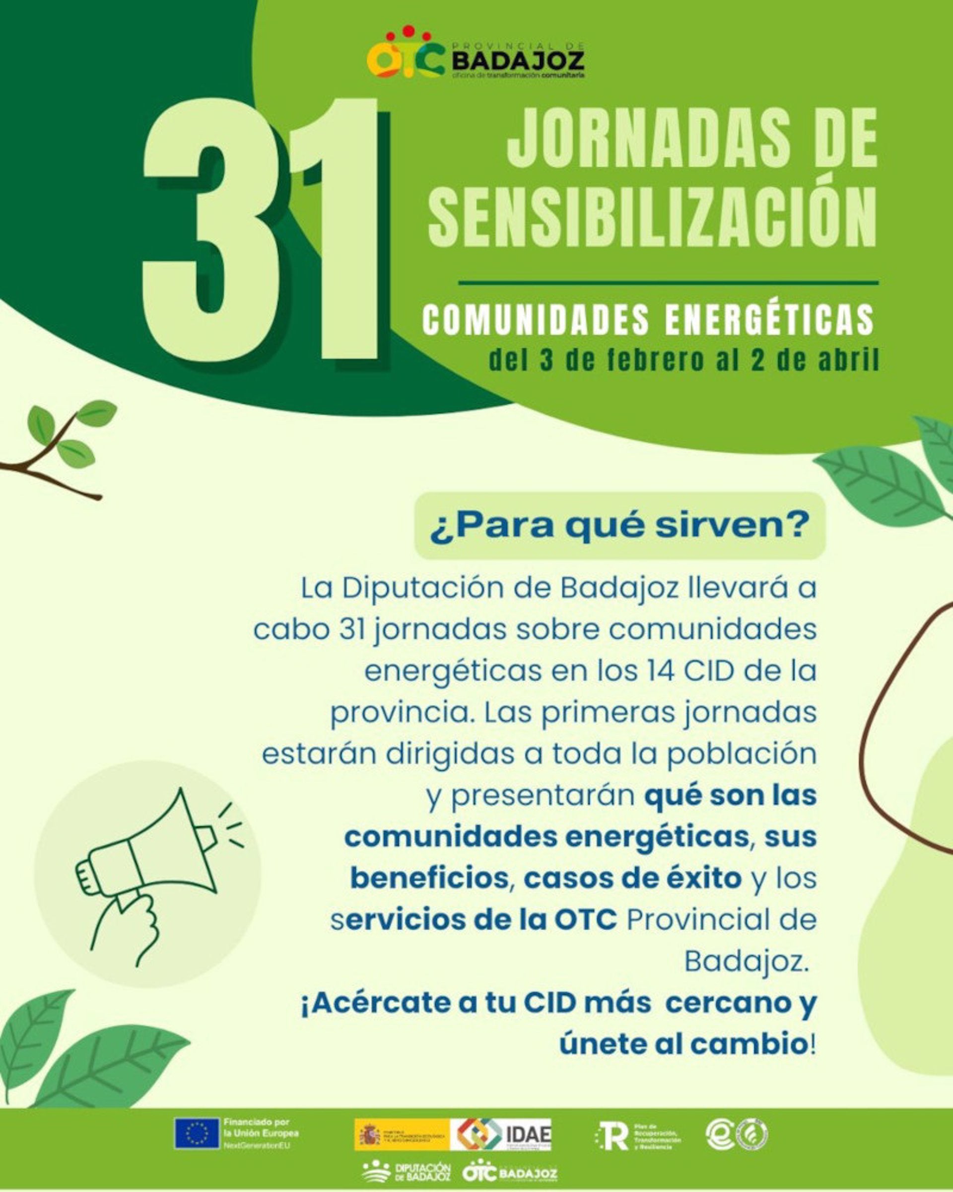 La Diputación de Badajoz pone en marcha una treintena de jornadas para impulsar comunidades energéticas en la provincia La Diputación de Badajoz pone en marcha una treintena de jornadas para impulsar comunidades energéticas en la provincia
