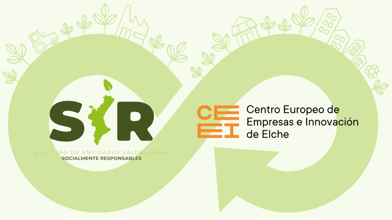 CEEI Elche consigue la calificación de Entidad Valenciana Socialmente Responsable CEEI Elche consigue la calificación de Entidad Valenciana Socialmente Responsable
