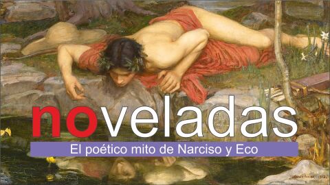 No Veladas - Narciso y Eco