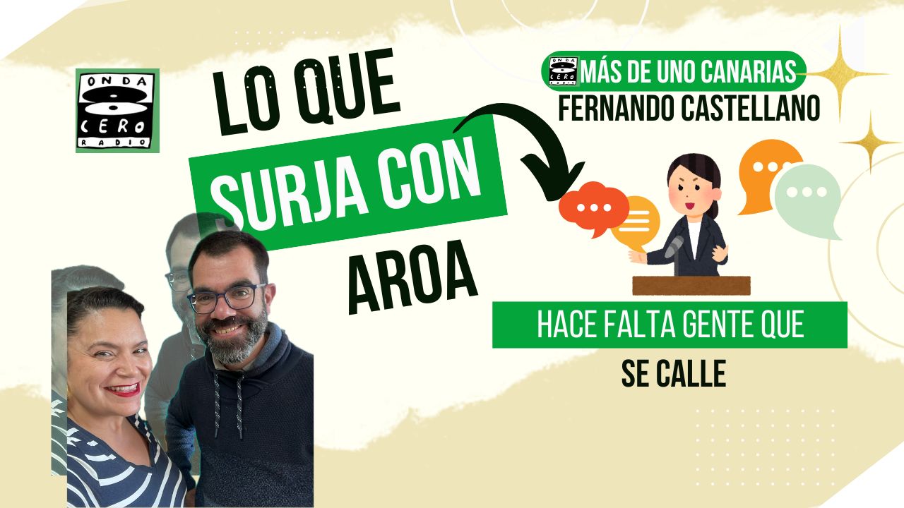 Lo que surja con Aroa | 'Hace falta gente que se calle ' (29/01/2025) Lo que surja con Aroa | 'Hace falta gente que se calle ' (29/01/2025)