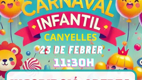 Carnaval infantil Canyelles 2025