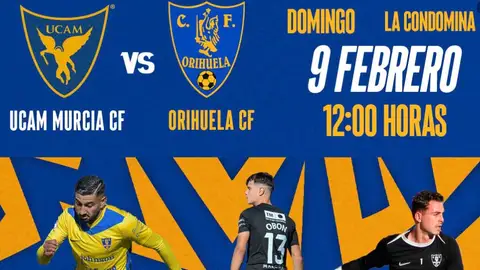 El Orihuela CF juega en la Condomina ante el UCAM Murcia el domingo a las 12:00 horas Orihuela Cf