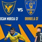 El Orihuela CF juega en la Condomina ante el UCAM Murcia el domingo a las 12:00 horas 