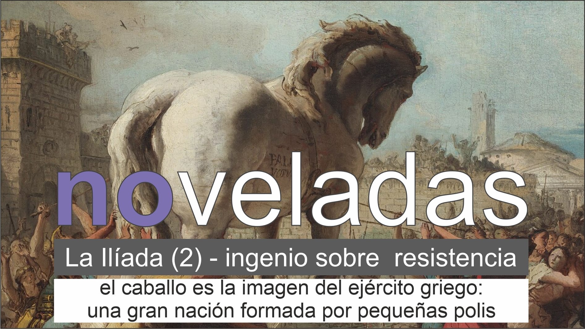 Santos Neira nos guía en este segundo espacio sobre "La Ilíada" Santos Neira nos guía en este segundo espacio sobre "La Ilíada"