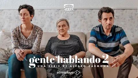 Gente Hablando 2x02: La herencia Gente Hablando 2x02: La herencia